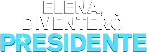 Elena, diventerò presidente official logo