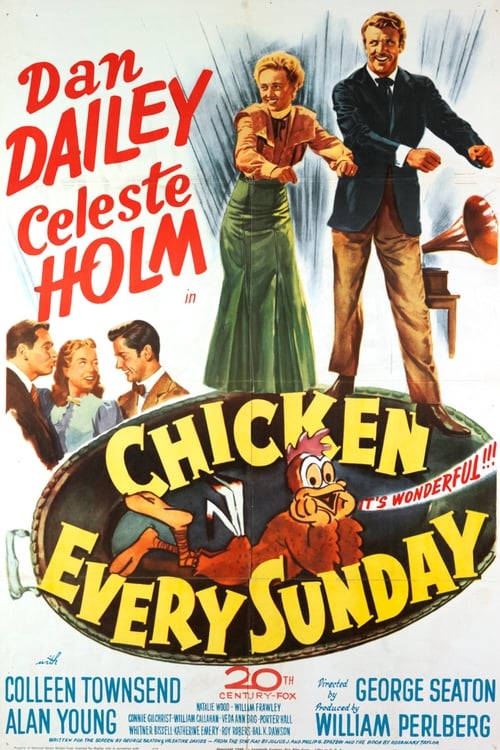 Chicken Every Sunday 1949