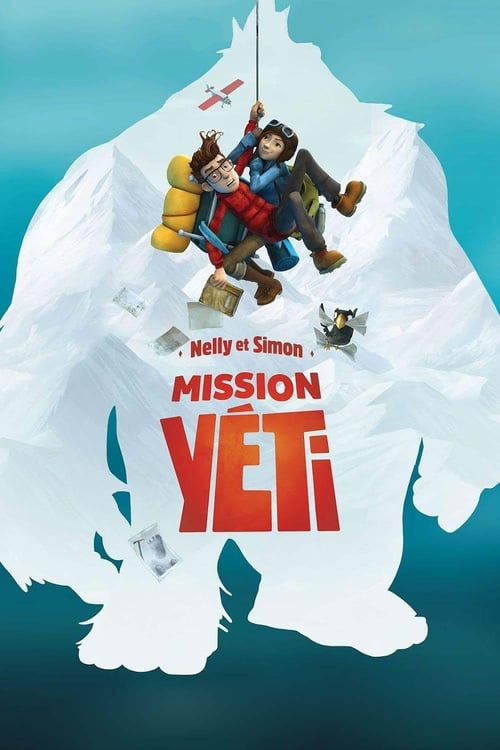  Nelly Et Simon Mission Yéti - 2020 