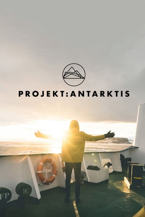 Projekt: Antarktis (2018) poster