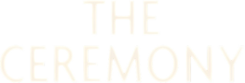 La Cérémonie