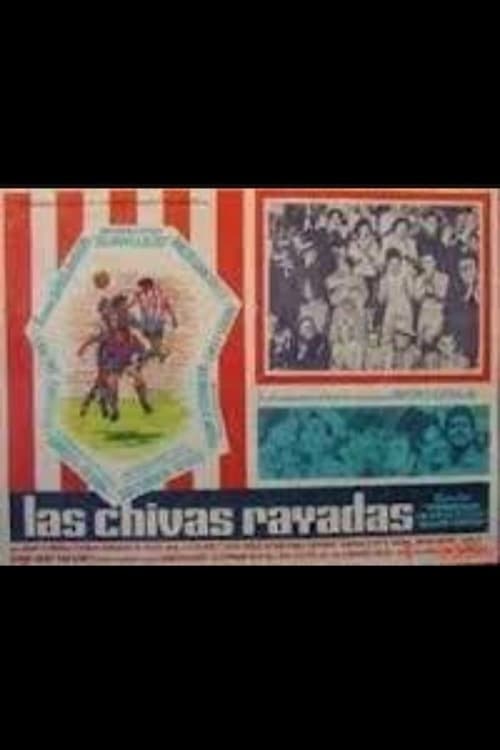 Las chivas rayadas (1964) poster