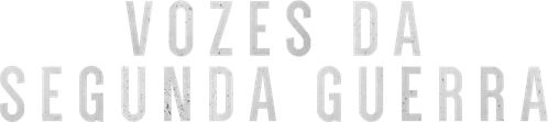 Vozes da Segunda Guerra - Logo 4