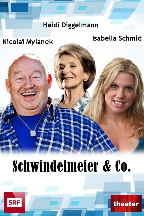 Schwindelmeier & Co. 1994