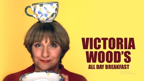 Victoria Wood's All Day Breakfast Victoria Wood's All Day Breakfast