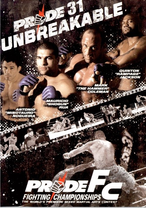 Poster Pride 31: Unbreakable 2006