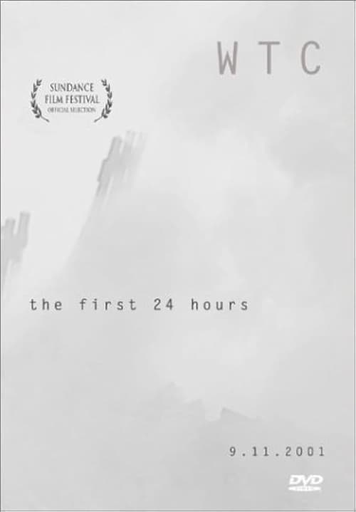 WTC the First 24 Hours (2002)