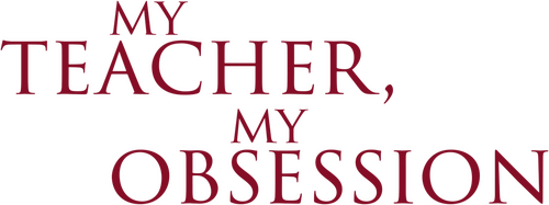My Teacher, My Obsession logo