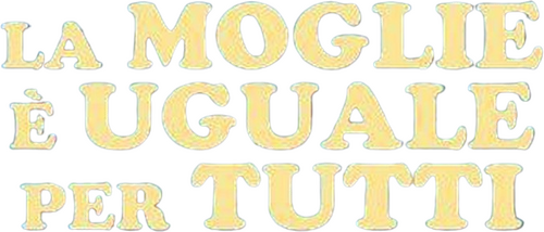 La moglie è uguale per tutti