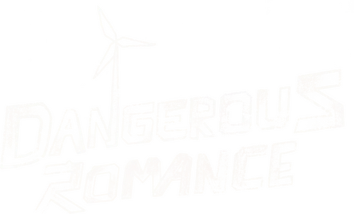 Dangerous Romance