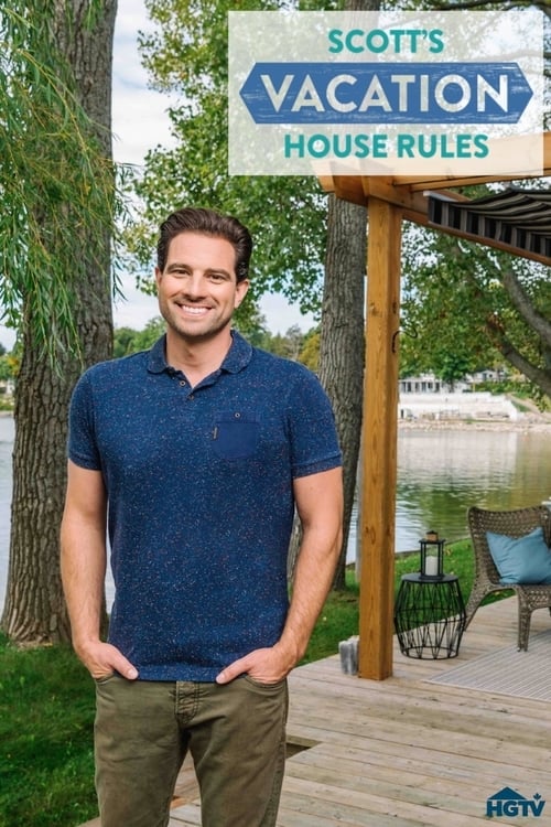 Scott's Vacation House Rules poster