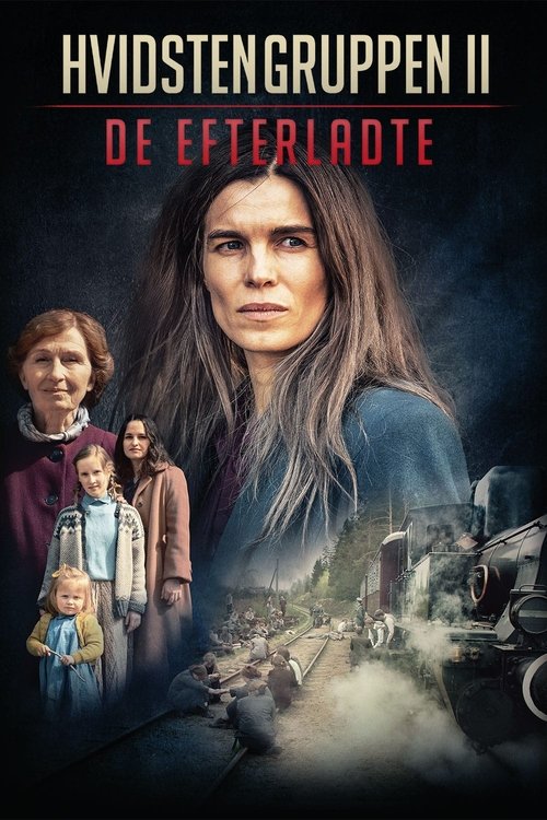 Hvidstengruppen 2 - De efterladte (2022) poster