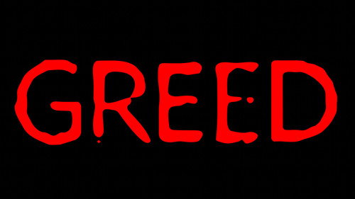 GREED