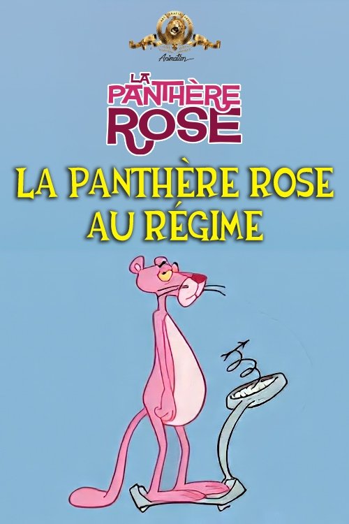 Poster of : La Panthère Rose Au Régime