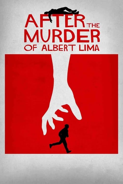 After the Murder of Albert Lima