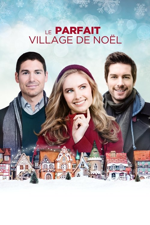Poster image du film Le parfait village de Noël Le parfait village de Noël