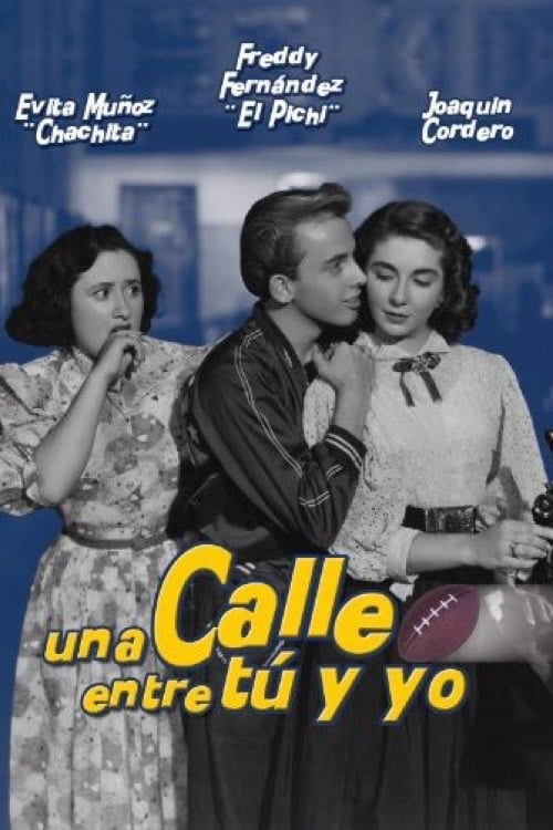 Una calle entre tú y yo (1952)