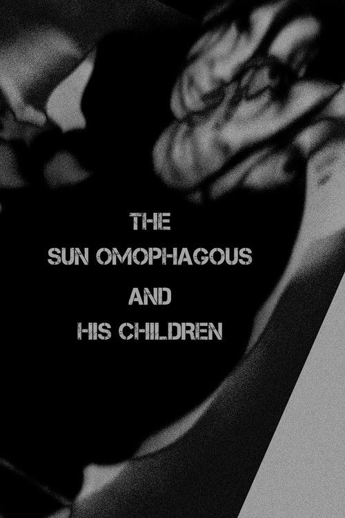 The Sun Omophagous and his Children