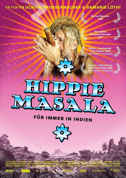 Hippie Masala - Für immer in Indien 2006