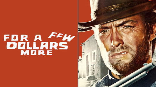 For a Few Dollars More still