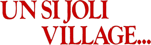 Un si joli village...