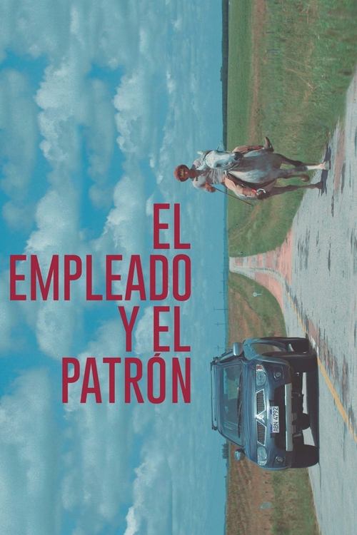 El empleado y el patrón (2021) poster