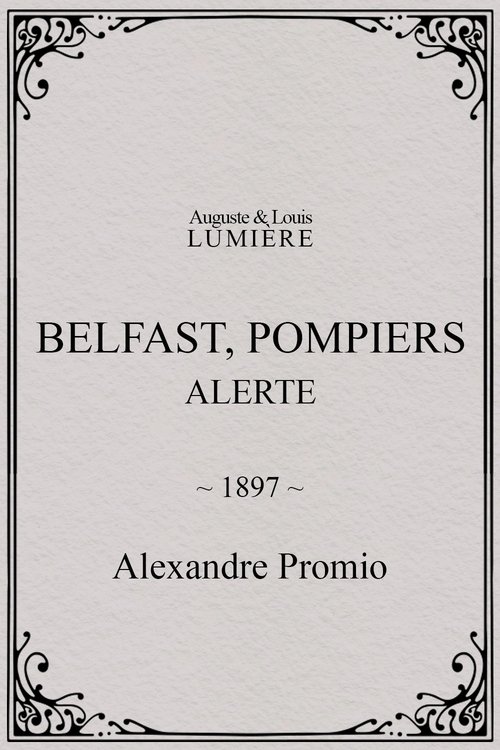 Poster of : Belfast, Pompiers : Alerte