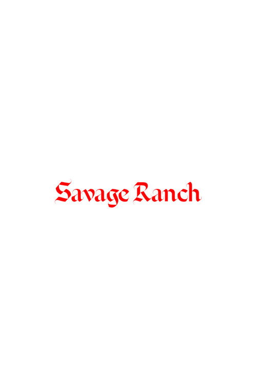 Savage Ranch