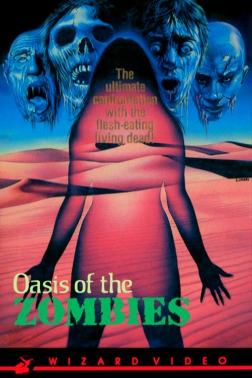 Oasis of the Zombies poster