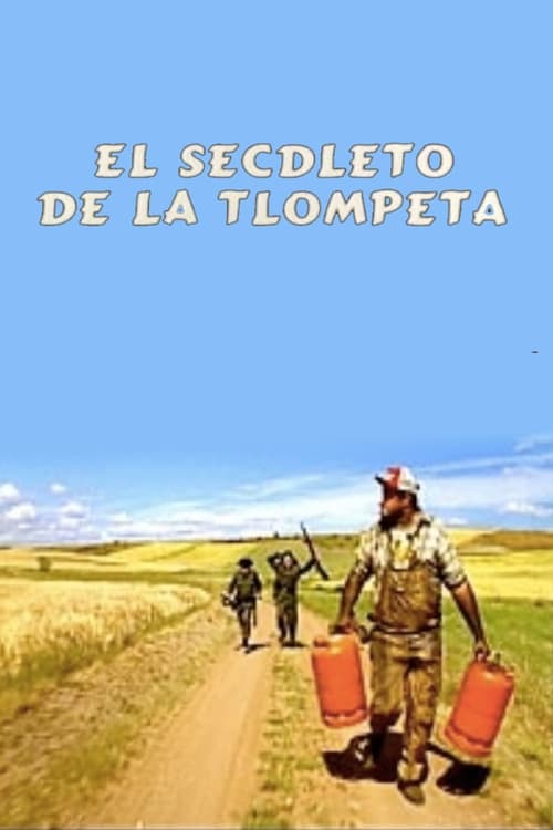 El secdleto de la tlompeta (1996) poster
