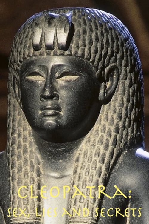 Cleopatra: Sex, Lies and Secrets 2020