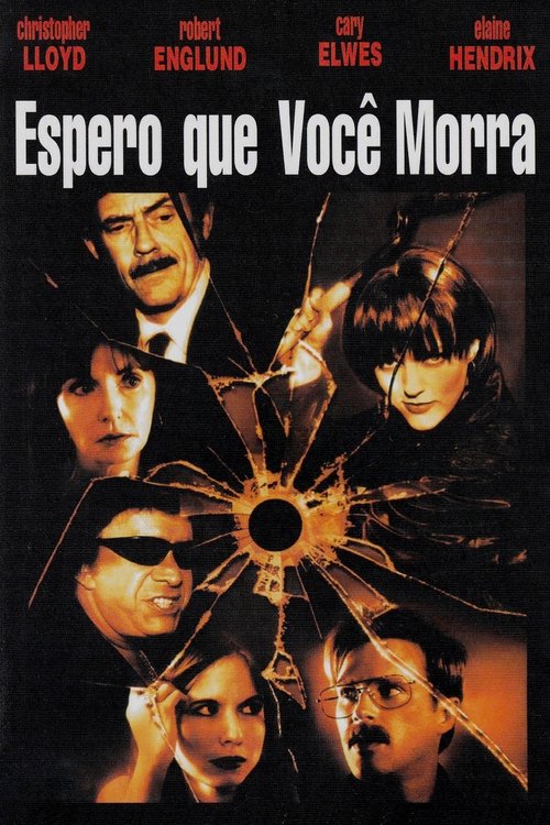 Pôster de Espero Que Você Morra