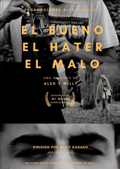 Poster de El bueno, el hater y el malo