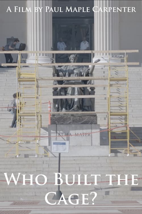 Who Built the Cage? (2020)