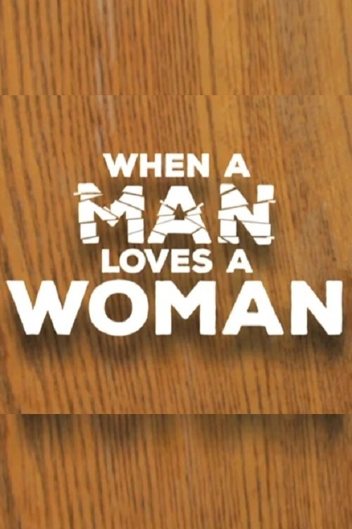 When a Man Loves a Woman movie poster player