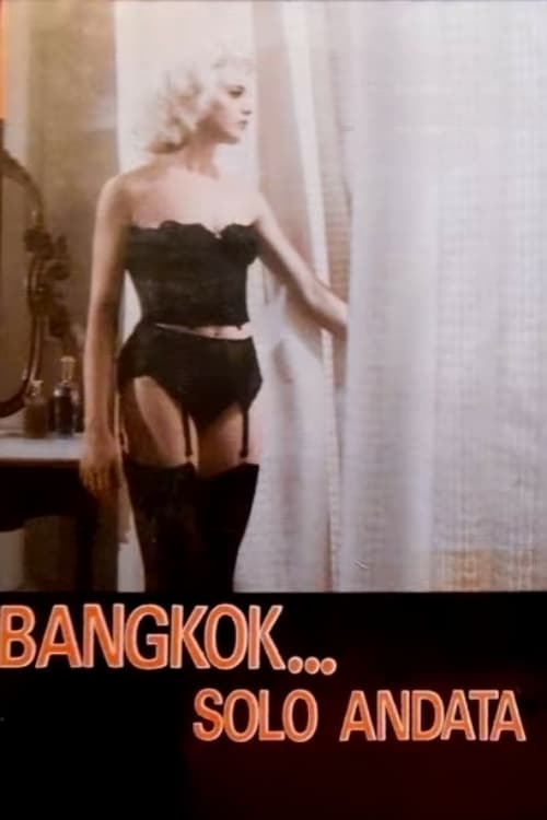 Bangkok... solo andata (1989) poster