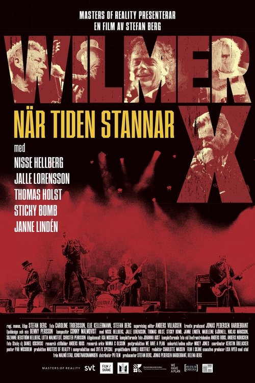 Wilmer X - när tiden stannar