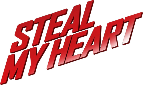 Steal My Heart