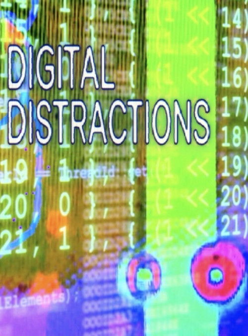 Digital Distractions