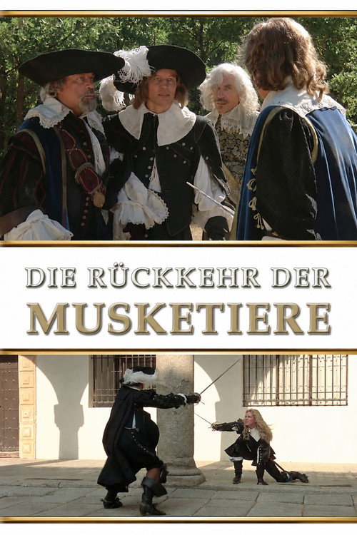 Die Rückkehr der Musketiere