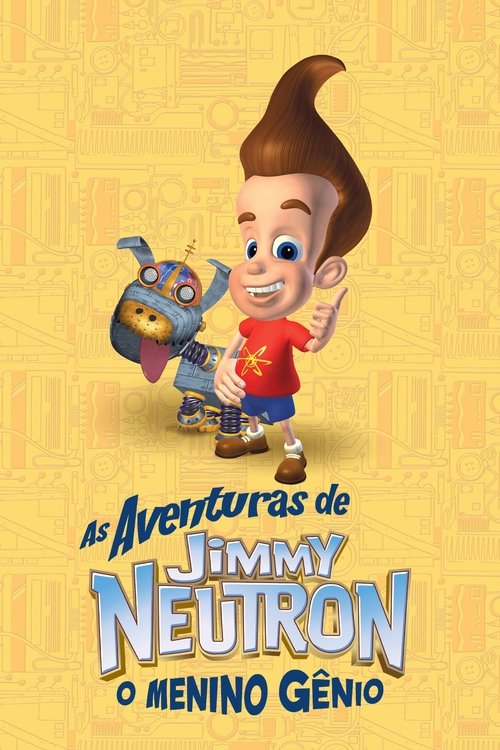 Poster da série As Aventuras de Jimmy Neutron, O Menino Gênio