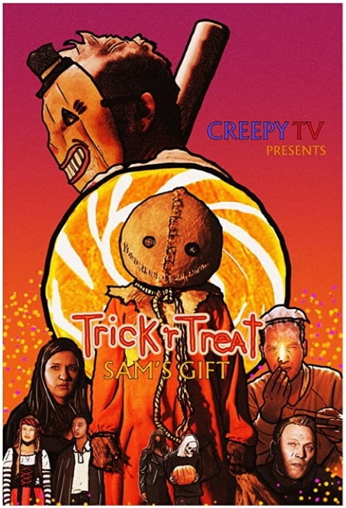 Trick 'r Treat: Sam's Gift 2020 Trick 'r Treat: Sam's Gift 2020