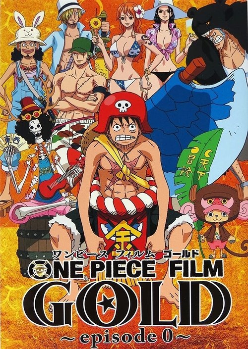 One Piece Film: Gold (2016)