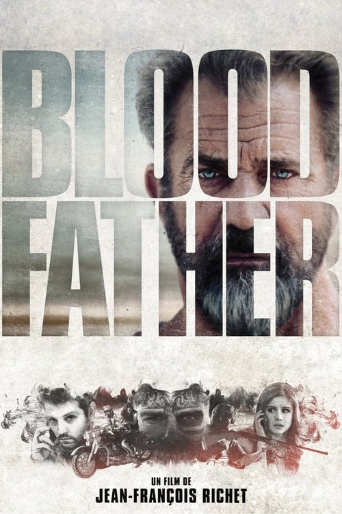 Blood Father (2016) 