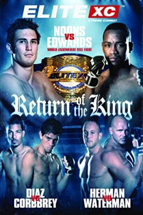 EliteXC: Return of The King (2008)