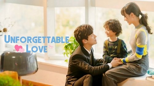 Unforgettable Love