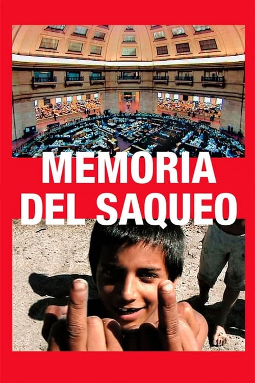Poster Memoria del saqueo 2004