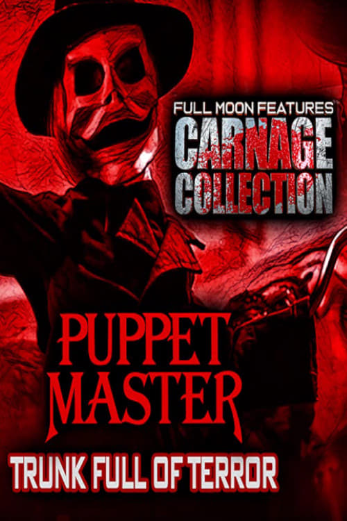 Carnage Collection - Puppet Master: Trunk Full of Terror