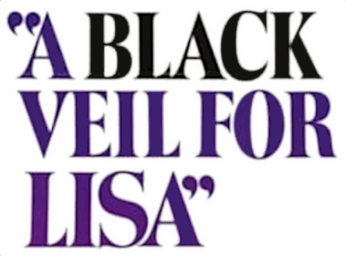 A Black Veil for Lisa
