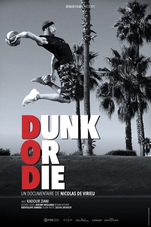  Dunk or Die (1X) 2022 